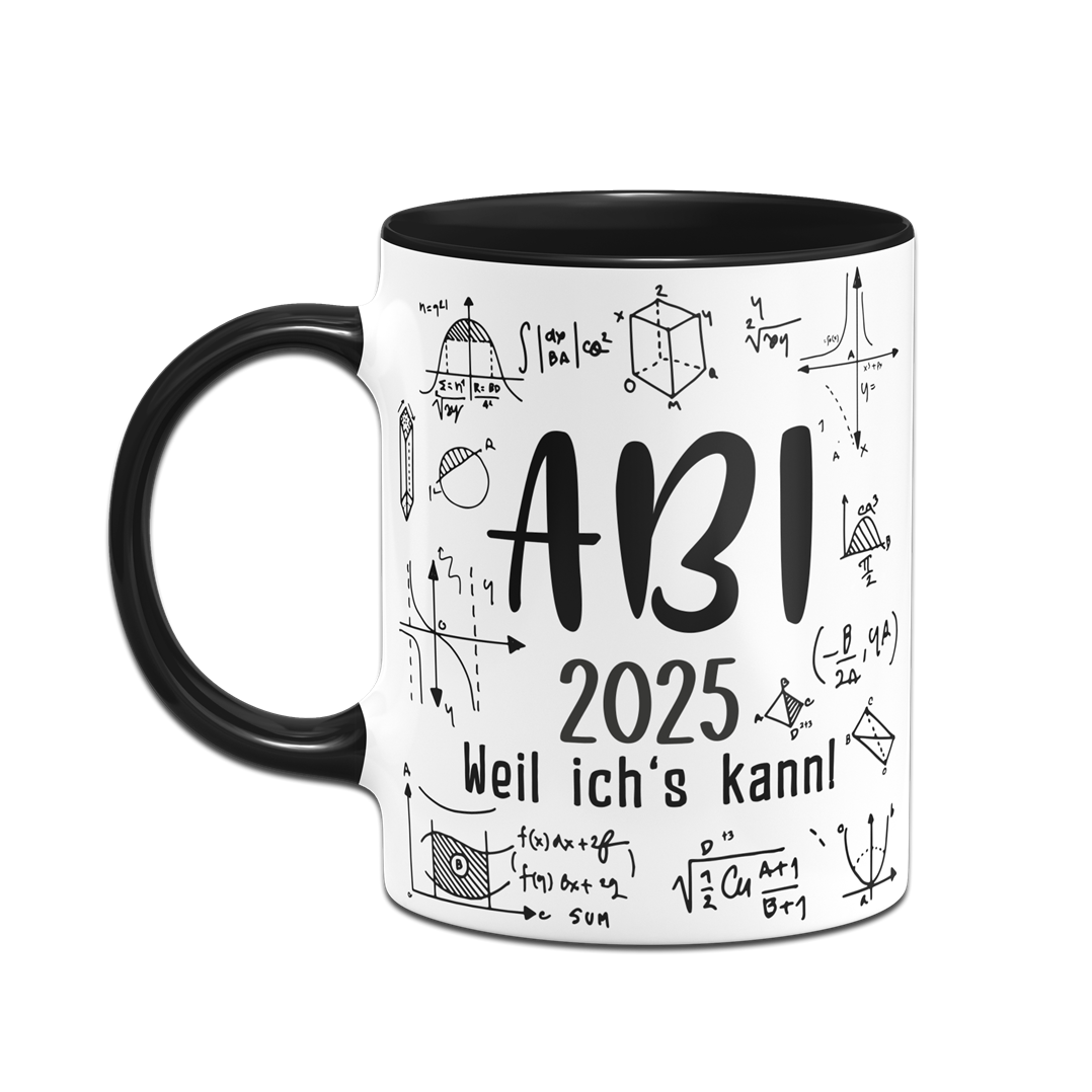 Tasse - Abi 2025 weil ich's kann!