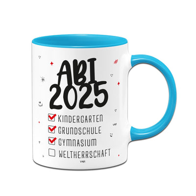 Tasse - Abi 2025 Weltherrschaft