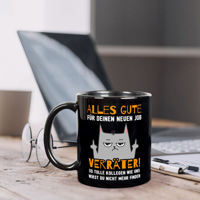 Tasse - Alles Gute für Deinen neuen Job Verräter! - BL