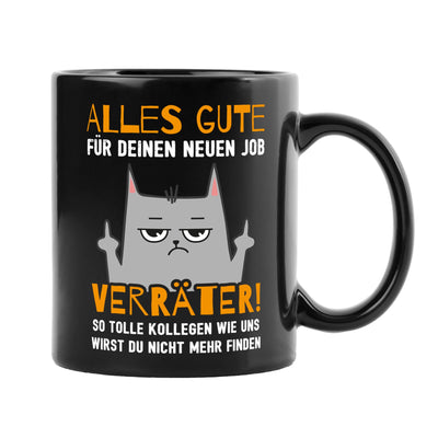 Tasse - Alles Gute für Deinen neuen Job Verräter! - BL