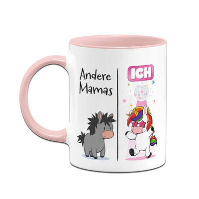 Tasse - Andere Mamas vs. Ich (Einhorn)
