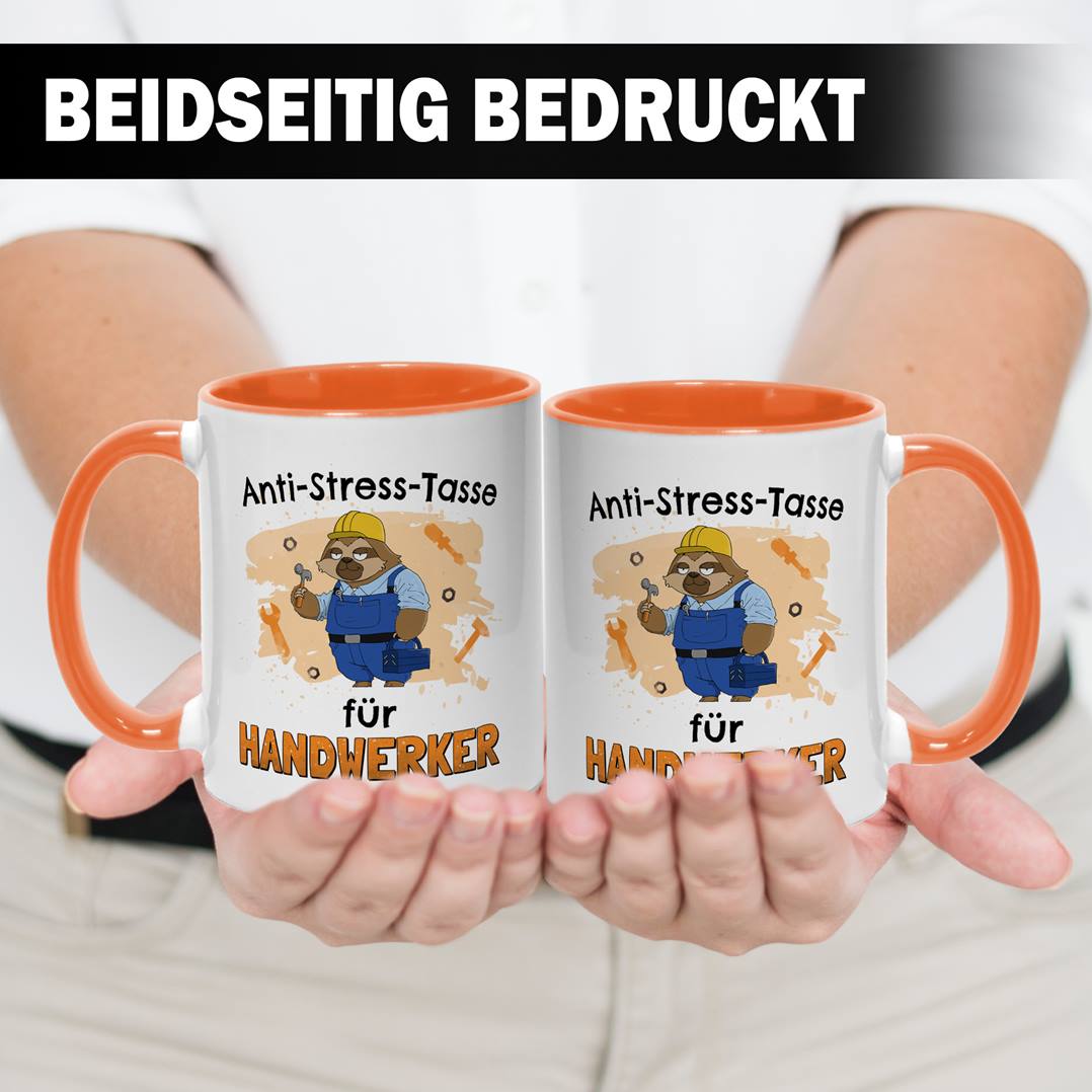 Tasse - Anti-Stress-Tasse für Handwerker - Ratzfatz das Faultier