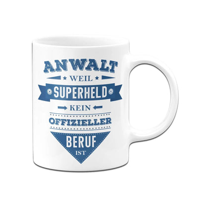 Bild: Tasse - Anwalt weil Superheld kein offizieller Beruf ist Geschenkidee