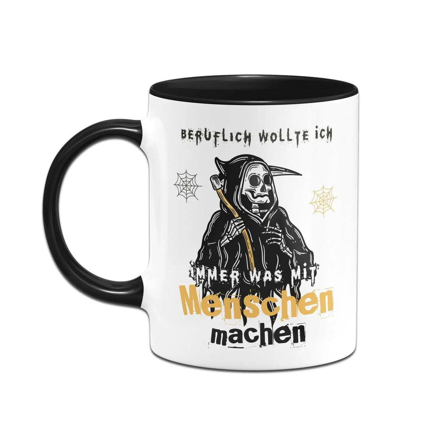 Bild: Tasse - Beruflich wollte ich immer was mit Menschen machen Geschenkidee