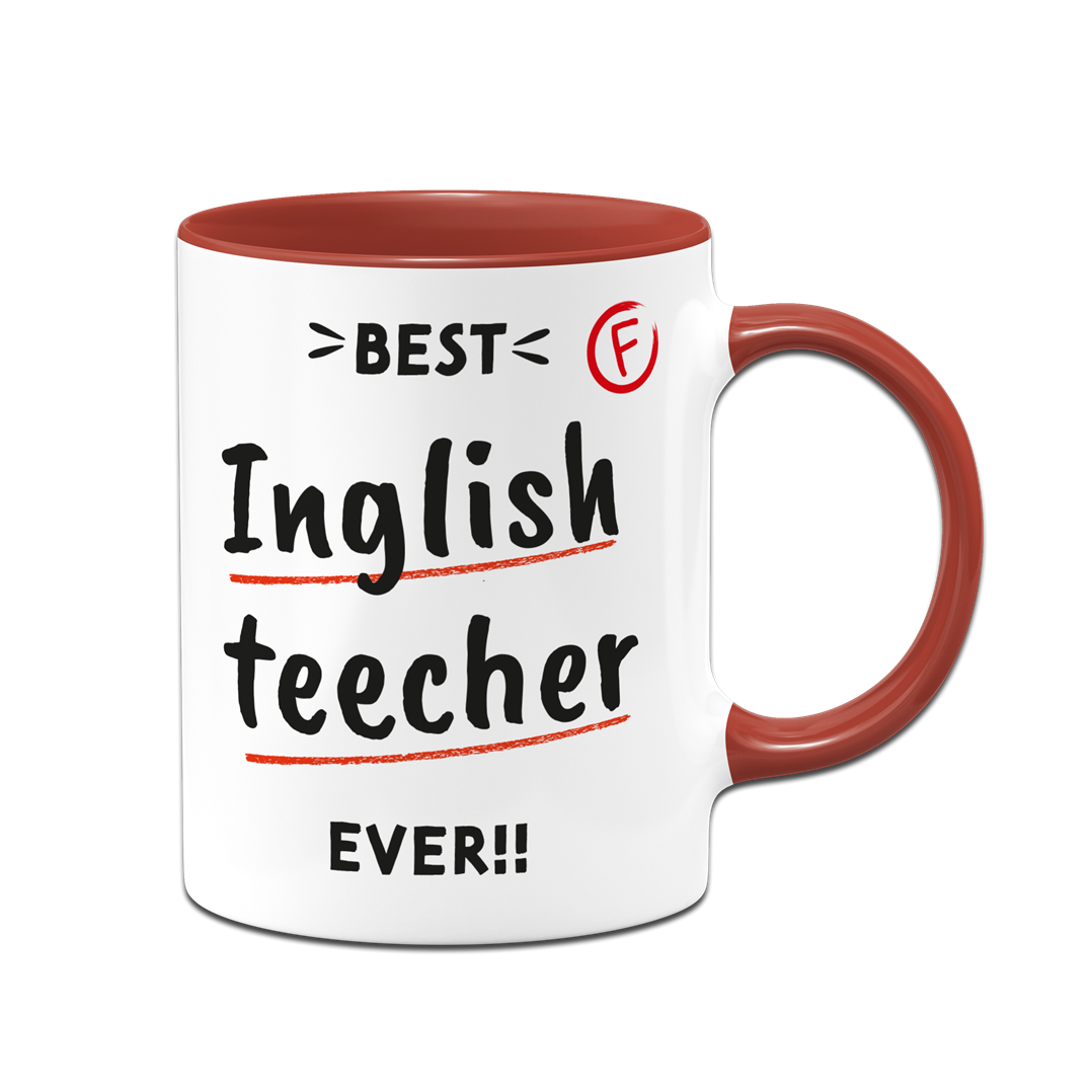 Tasse - Best Inglish teecher ever!