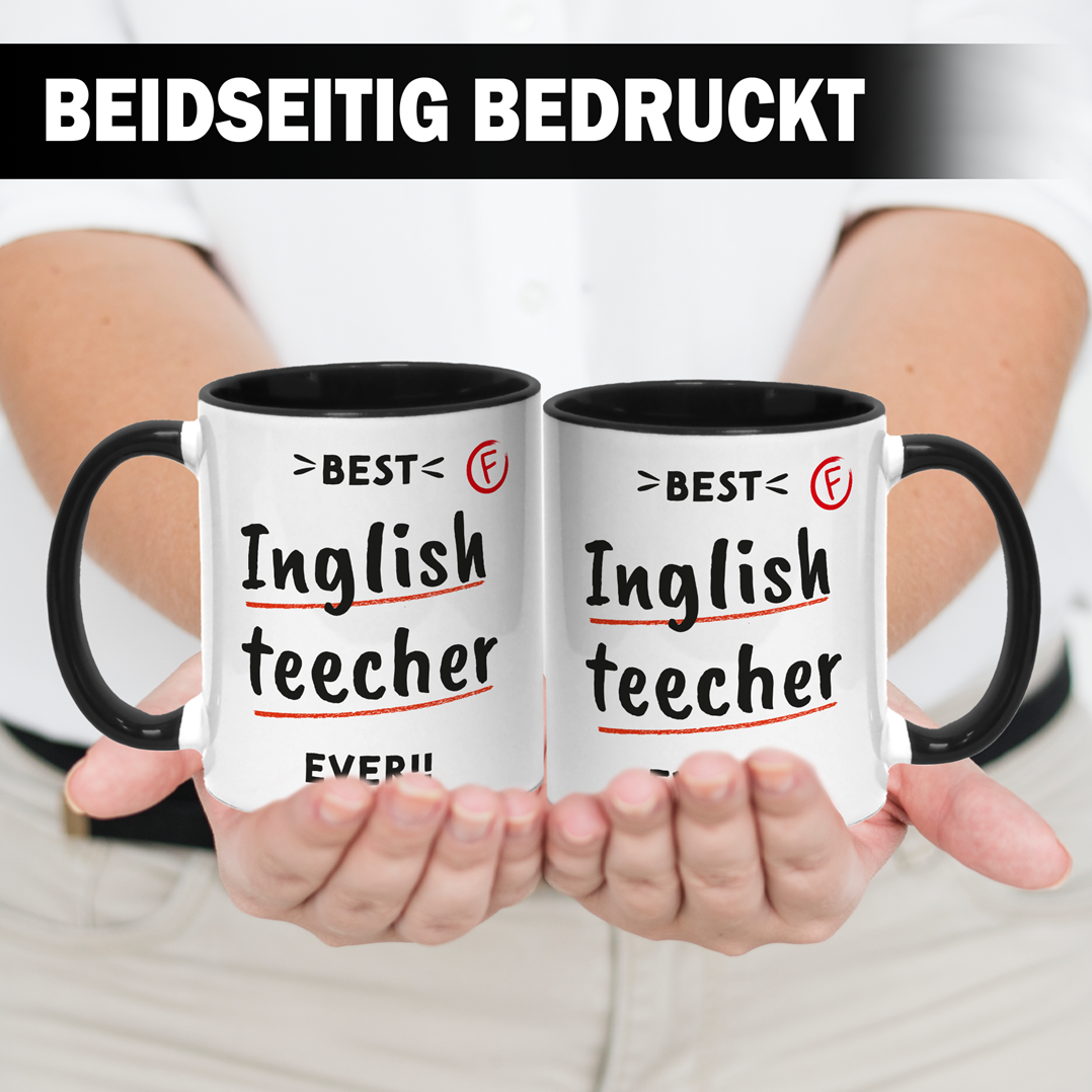 Tasse - Best Inglish teecher ever!