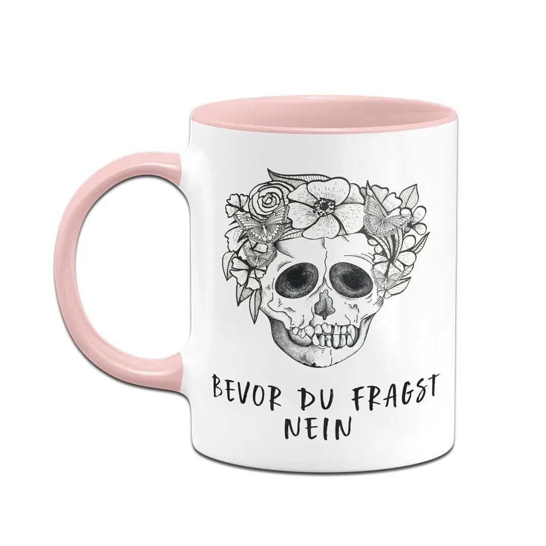 Bild: Tasse - Bevor du fragst Nein - Totenkopf Geschenkidee