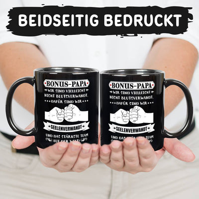 Tasse - Bonus Papa - Wir sind nicht blutsverwandt, dafür seelenverwandt - BL