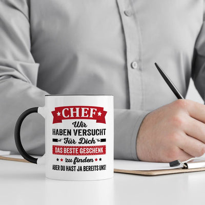 Tasse - Chef wir haben versucht für Dich das beste Geschenk zu finden. Aber Du hast ja bereits uns!