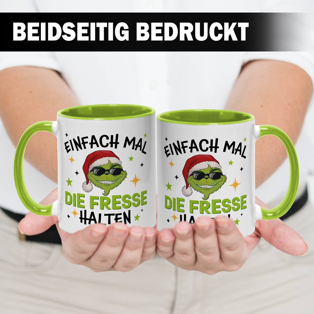 Tasse - Cooler Grinch - Einfach mal die Fresse halten