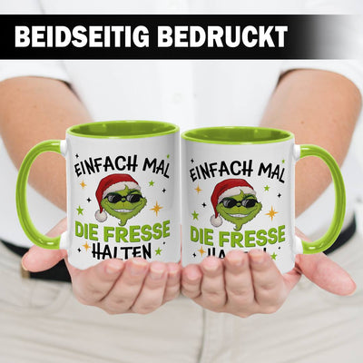 Tasse - Cooler Grinch - Einfach mal die Fresse halten