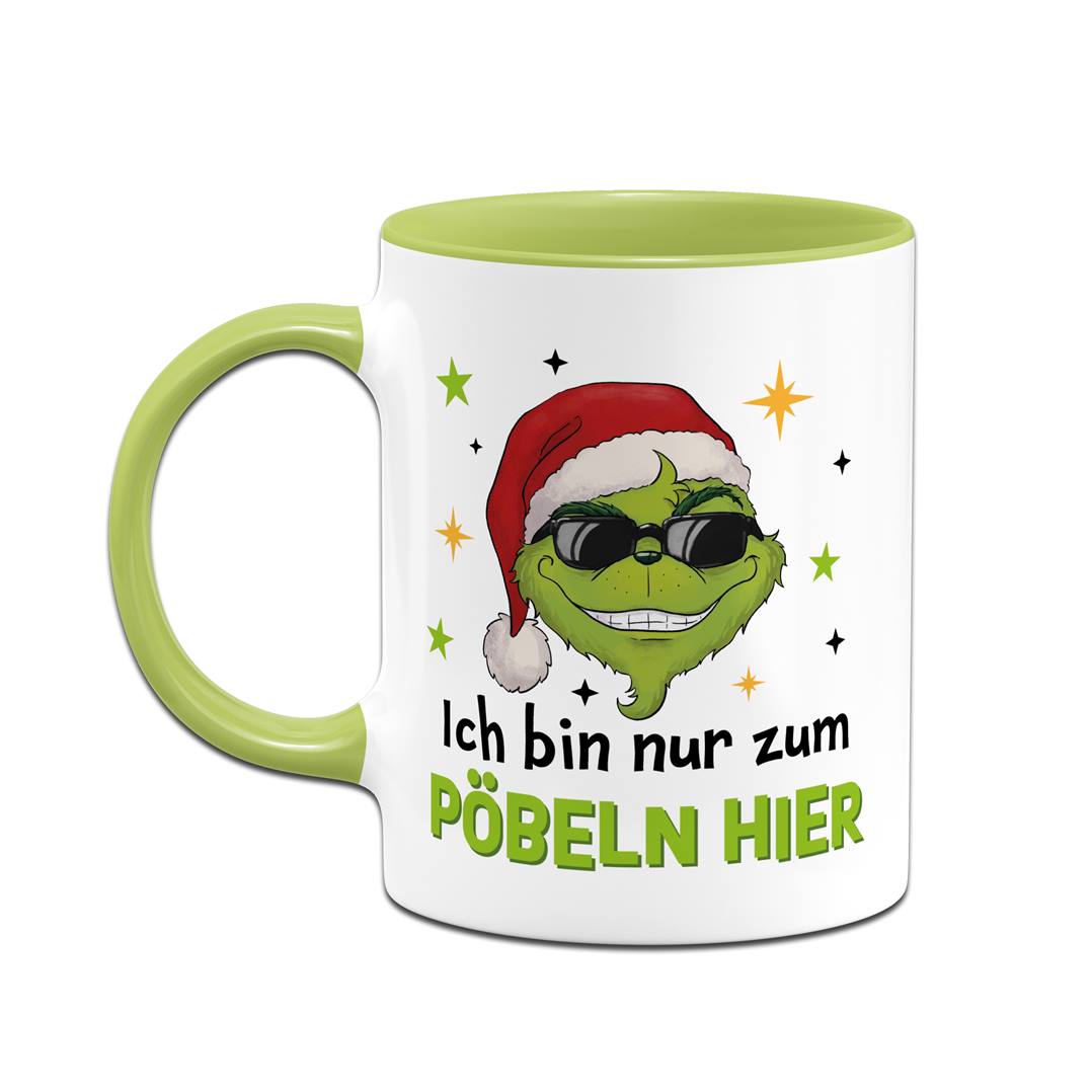 Tasse - Cooler Grinch - Ich bin nur zum Pöbeln hier