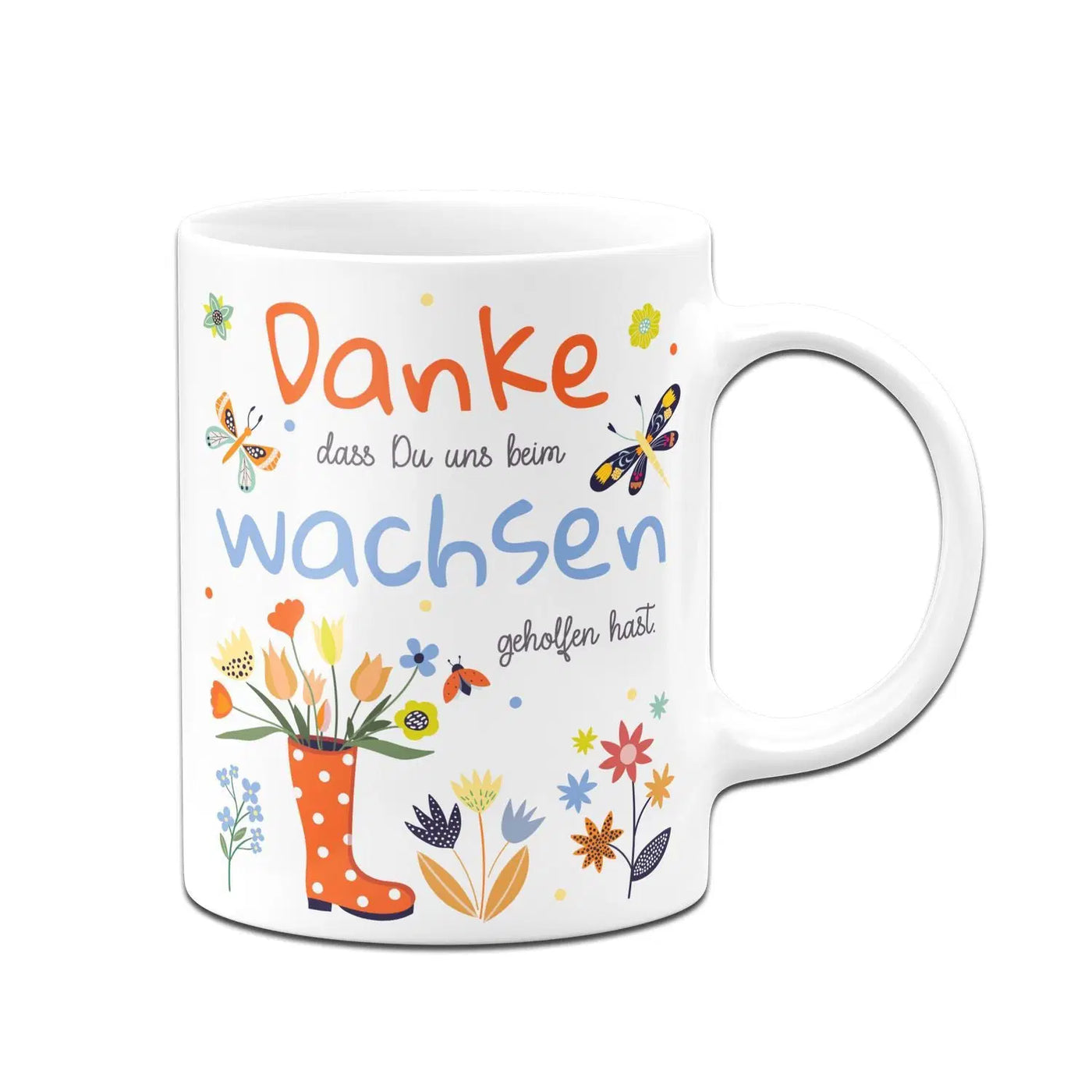 Bild: Tasse - Danke dass Du uns beim wachsen geholfen hast Geschenkidee