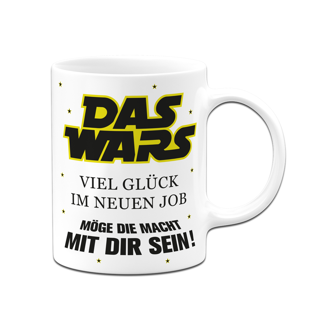 Tasse - DAS WARS Viel Glück im neuen Job