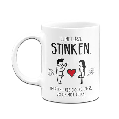 Bild: Tasse - Deine Fürze Stinken, aber ich liebe Dich Geschenkidee