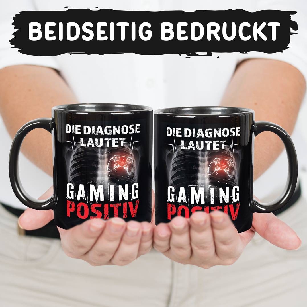 Tasse - Die Diagnose lautet: Gaming positiv - BL