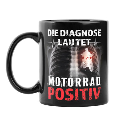 Tasse - Die Diagnose lautet: Motorrad positiv - BL