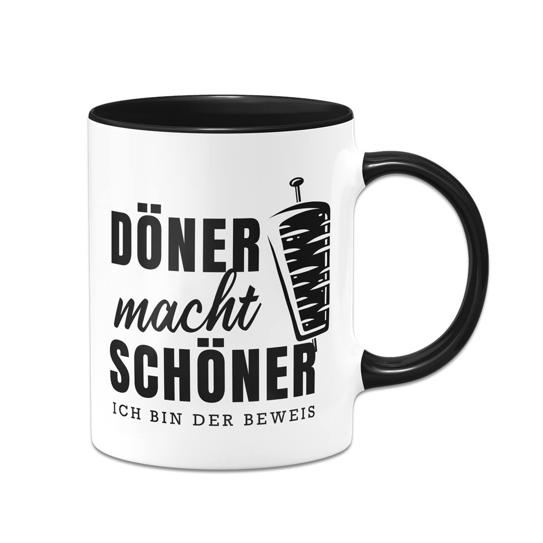 Tasse - Döner macht schöner Ich bin der Beweis