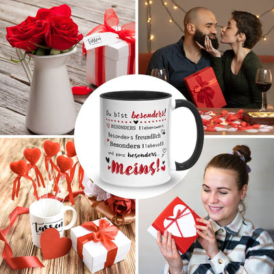 Tasse - Du bist besonders liebenswert, freundlich, liebevoll... Meins!