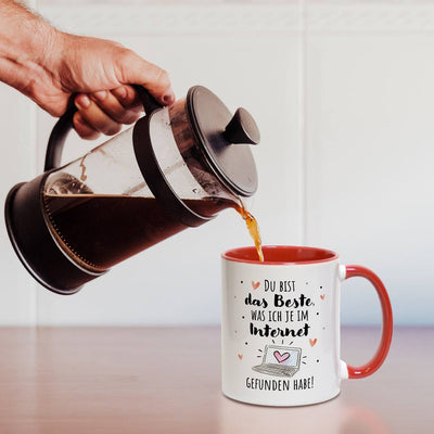 Tasse - Du bist das Beste, was ich je im Internet gefunden habe