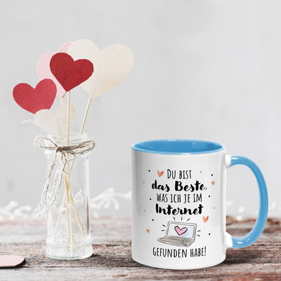 Tasse - Du bist das Beste, was ich je im Internet gefunden habe