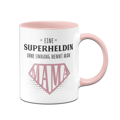 Bild: Tasse - Eine Superheldin ohne Umhang nennt man Mama Geschenkidee