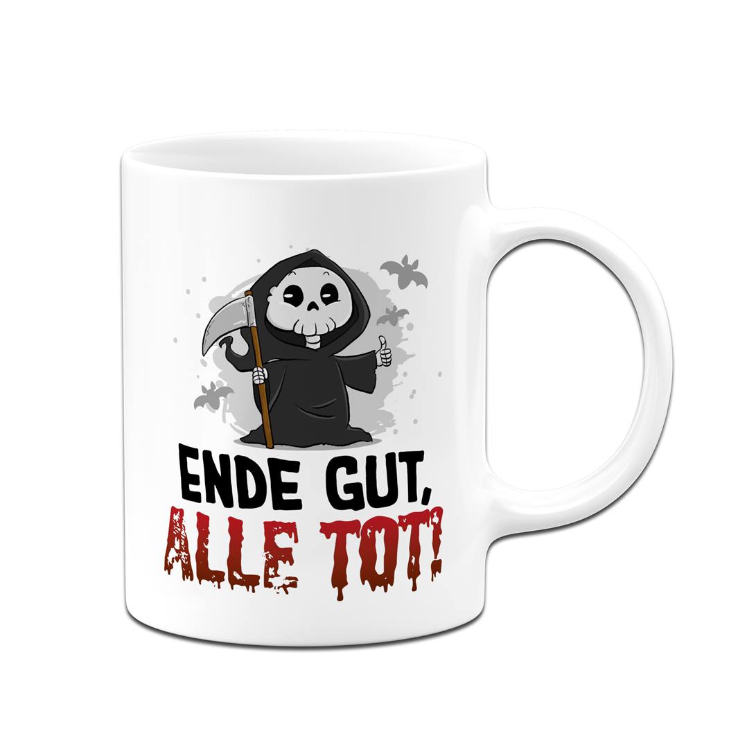 Sensebald Tasse - Ende gut, alle tot!