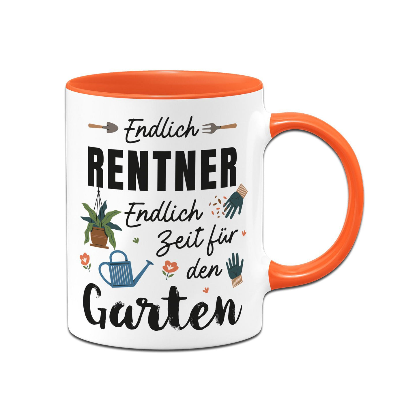 Tasse - Endlich Renter - Endlich Zeit für den Garten