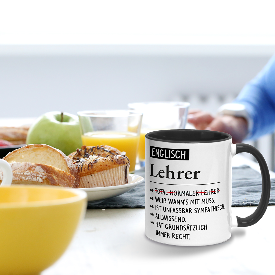 Tasse - Englisch Lehrer weiß wann's mit muss, sympathisch, allwissend, hat immer Recht.