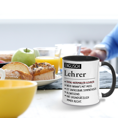 Tasse - Englisch Lehrer weiß wann's mit muss, sympathisch, allwissend, hat immer Recht.