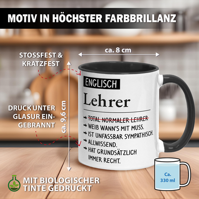 Tasse - Englisch Lehrer weiß wann's mit muss, sympathisch, allwissend, hat immer Recht.