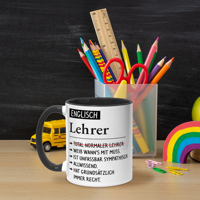 Tasse - Englisch Lehrer weiß wann's mit muss, sympathisch, allwissend, hat immer Recht.