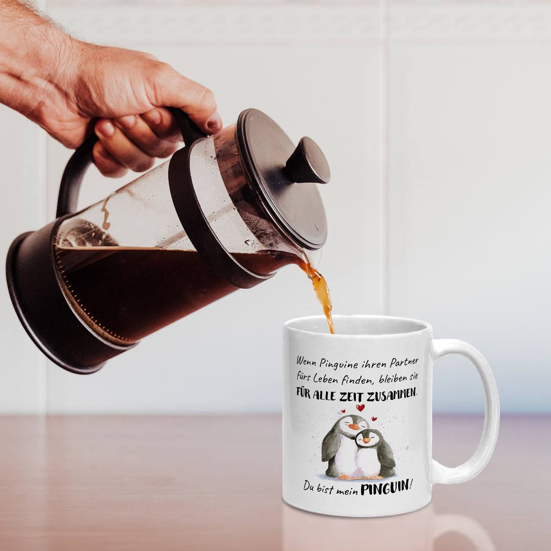 Tasse - Für alle Zeit zusammen... Du bist mein Pinguin!