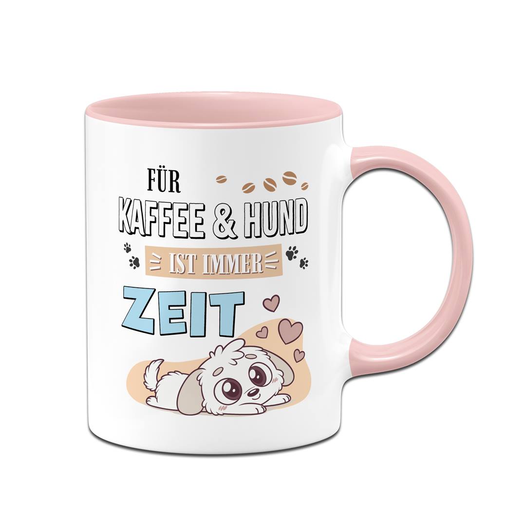 Tasse - Für Kaffee & Hund ist immer Zeit