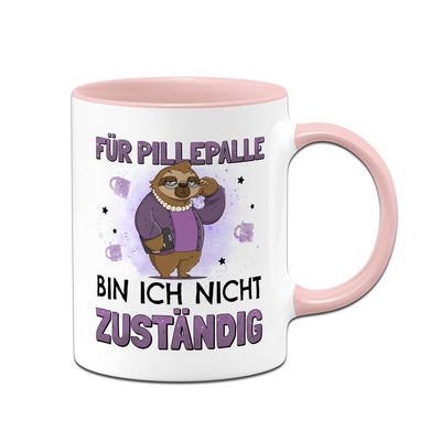 Tasse - Für Pillepalle bin ich nicht zuständig - Ratzeline die Faultierdame