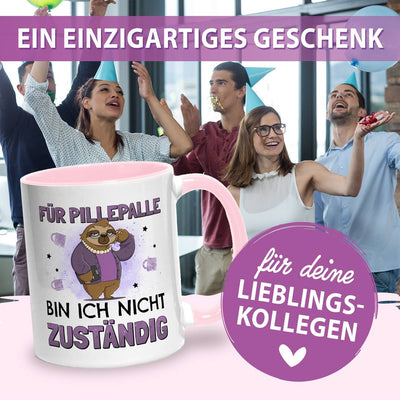 Tasse - Für Pillepalle bin ich nicht zuständig - Ratzeline die Faultierdame