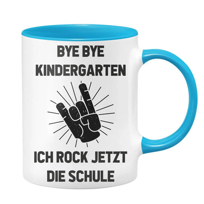 Bild: Tasse - Bye Bye Kindergarten Ich Rock jetzt die Schule Geschenkidee