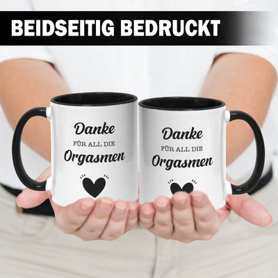 Tasse - Danke für all die Orgasmen