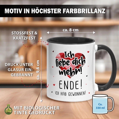 Tasse - Ich liebe dich mehr!