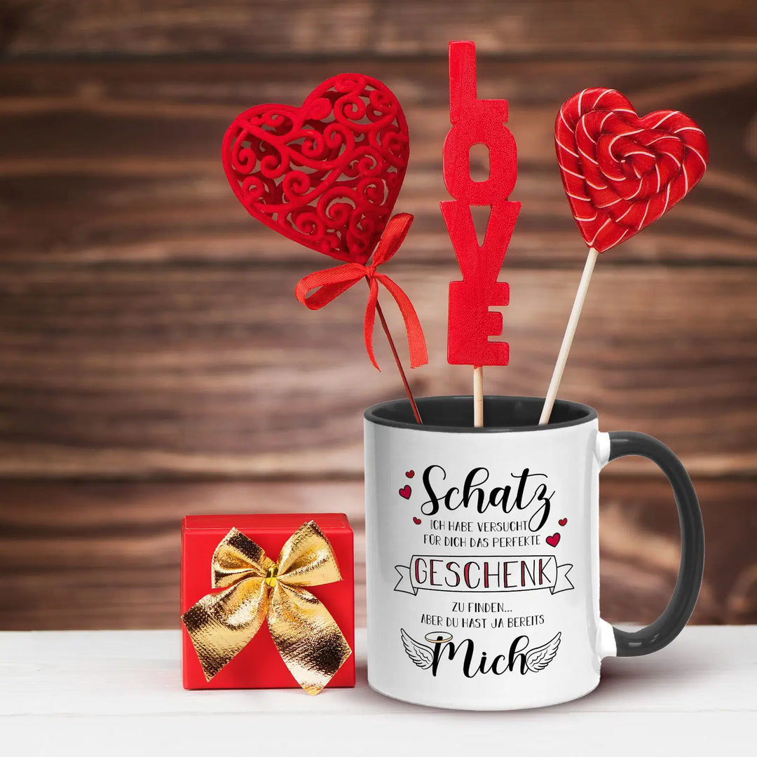 Freche Tasse als Geschenk für Deinen Schatz: Du hast doch schon mich – Tassenbrennerei