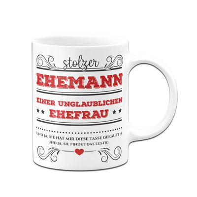 Bild: Tasse - Stolzer Ehemann einer unglaublichen Ehefrau Geschenkidee