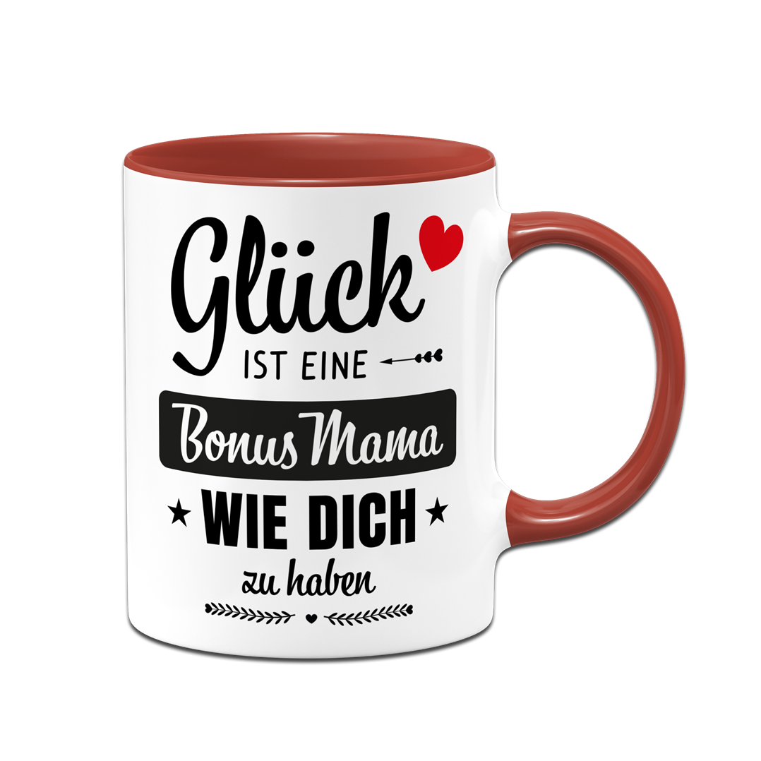 Tasse - Glück ist eine Bonus Mama wie Dich zu haben