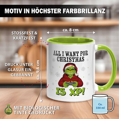 Tasse - Grinch - All I want for Christmas is XP!