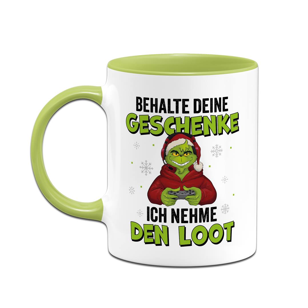 Tasse - Grinch - Behalte Deine Geschenke, ich nehme den Loot