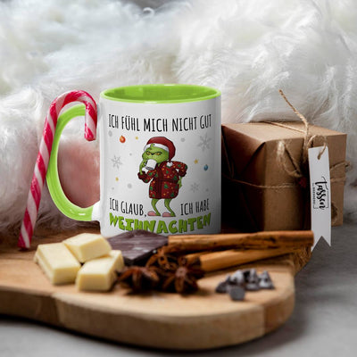 Tasse - Grinch - Ich fühl mich nicht gut. Ich glaub, ich habe Weihnachten