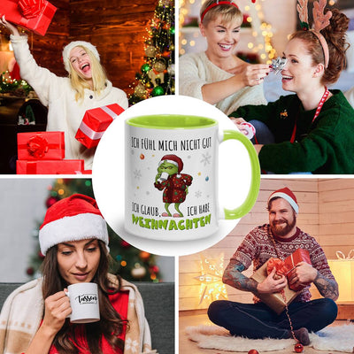 Tasse - Grinch - Ich fühl mich nicht gut. Ich glaub, ich habe Weihnachten