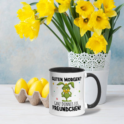 Tasse - Grinch Osterhase - Guten Morgen? Ganz dünnes Eis, Freundchen!