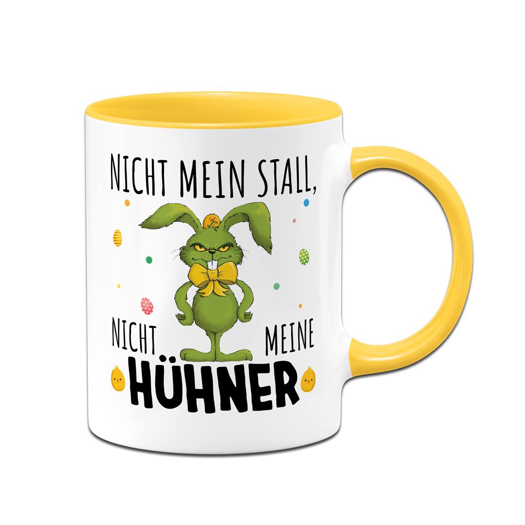 Tasse - Grinch Osterhase - Nicht mein Stall, nicht meine Hühner