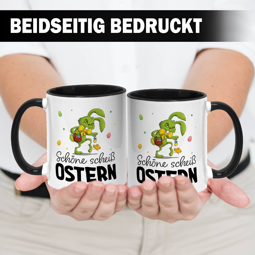 Tasse - Grinch Osterhase - Schöne scheiß Ostern