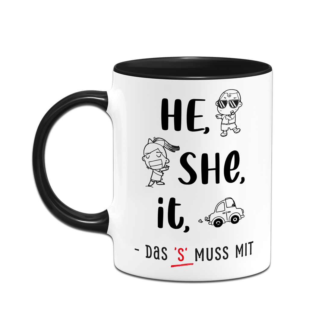 Tasse - he, she, it – das 's' muss mit